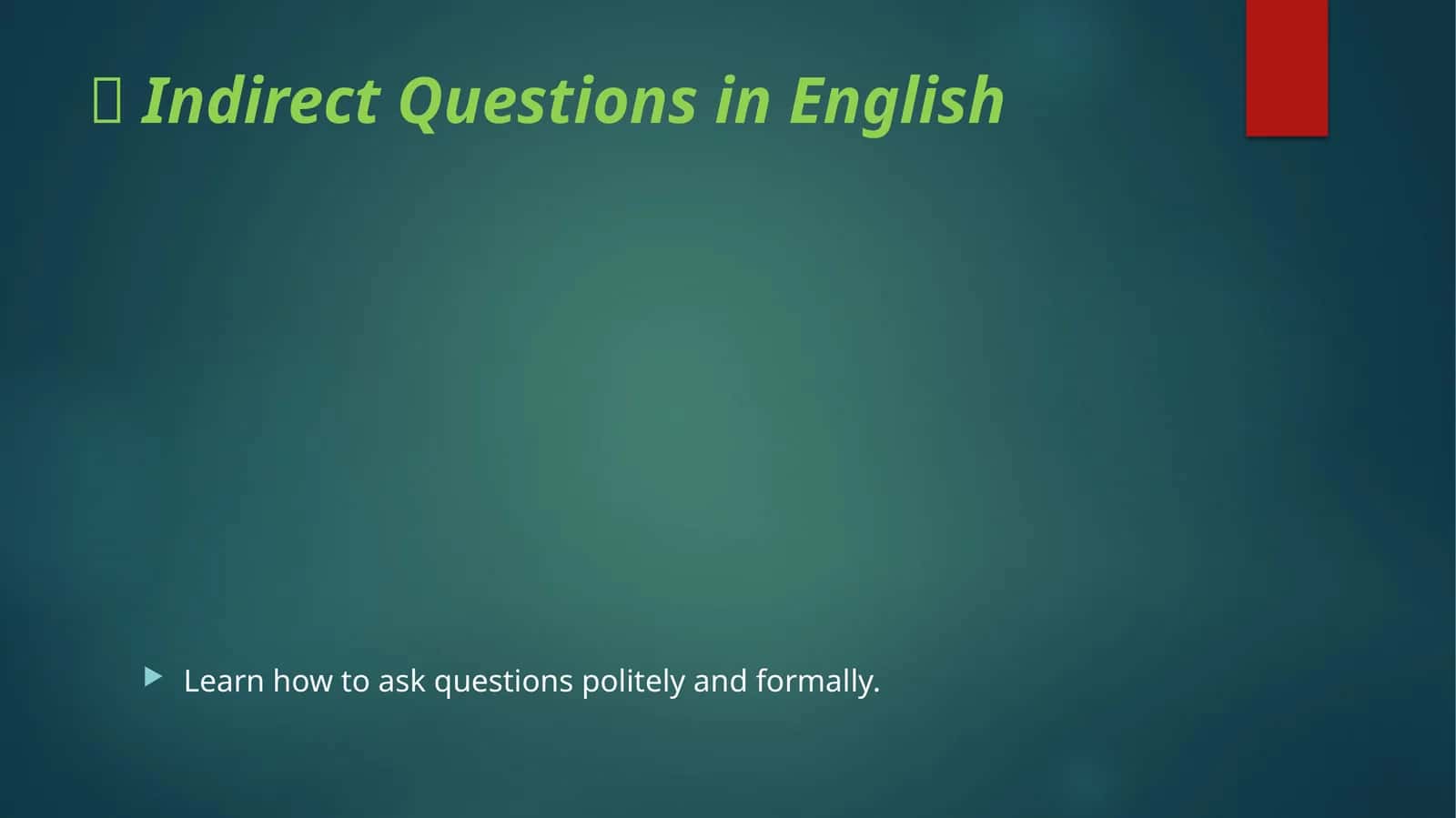 Indirect Questions in English