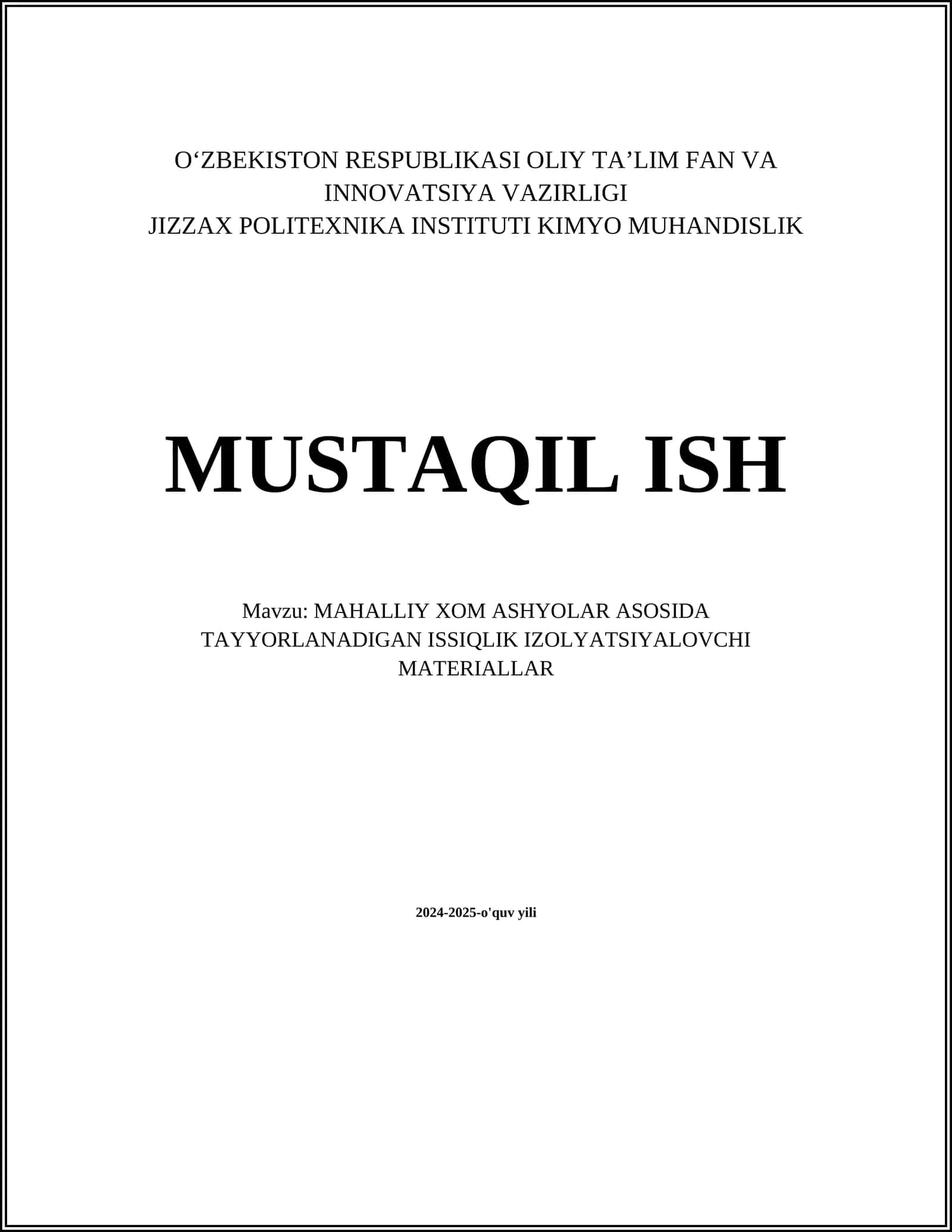 MAHALLIY XOM ASHYOLAR ASOSIDA TAYYORLANADIGAN ISSIQLIK IZOLYATSIYALOVCHI MATERIALLAR