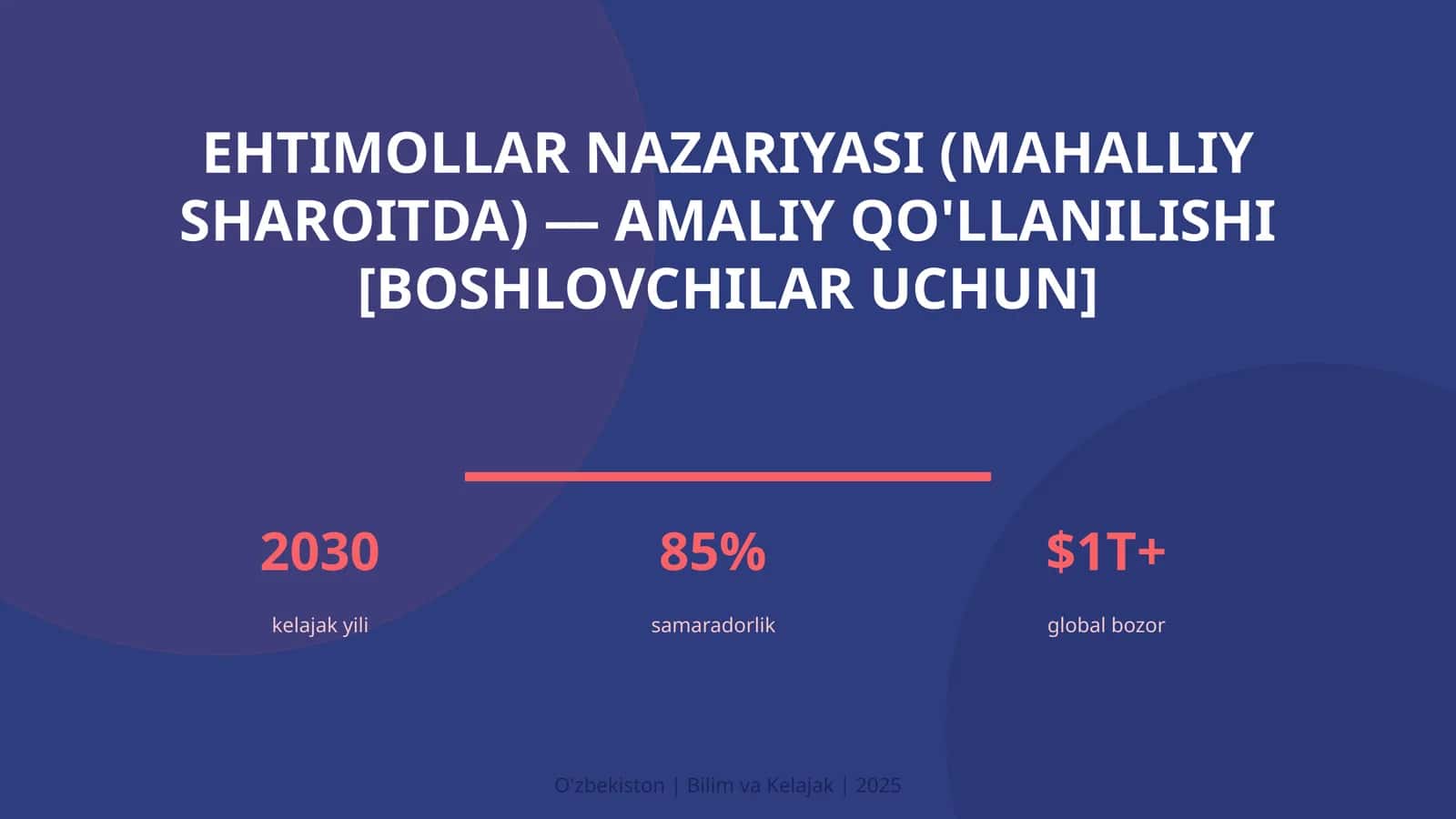 Ehtimollar nazariyasi (mahalliy sharoitda) — amaliy qo'llanilishi [boshlovchilar uchun]