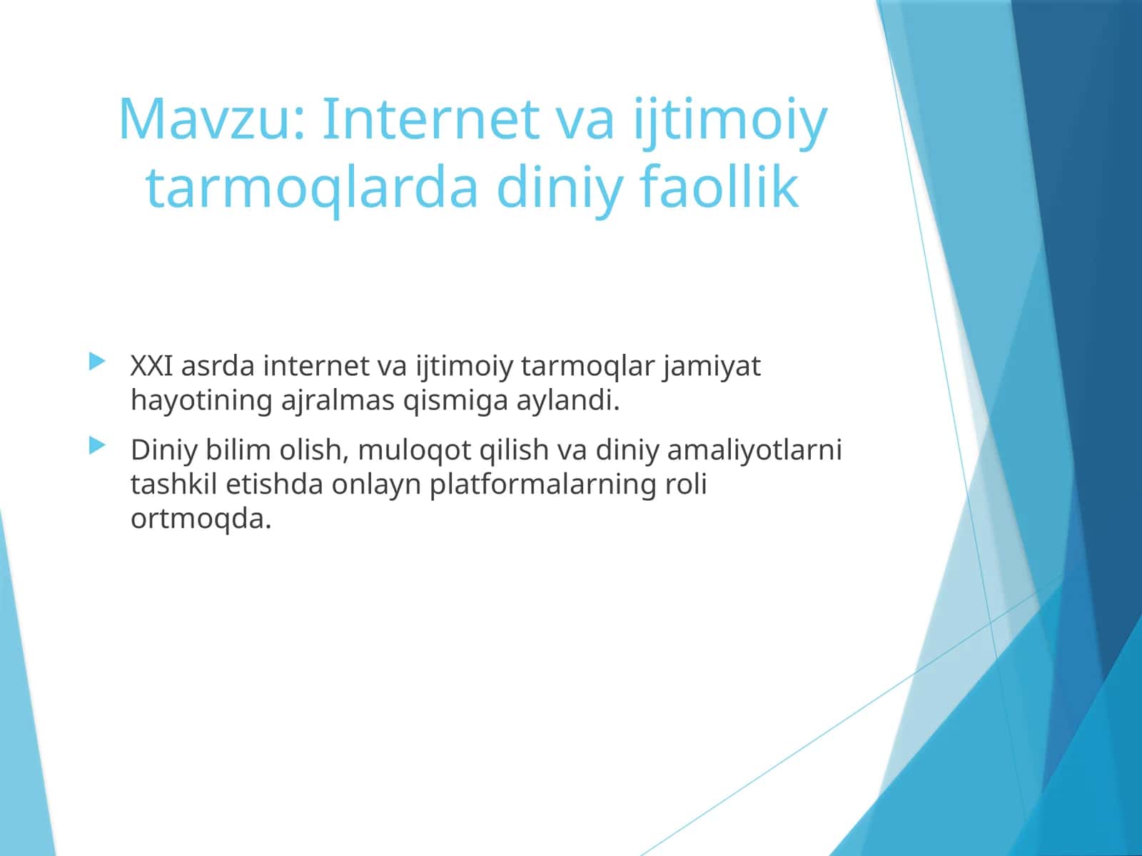 Internet va ijtimoiy tarmoqlarda diniy faollik