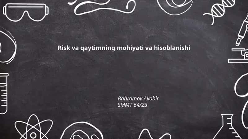 Risk va qaytimning mohiyati va hisoblanishi