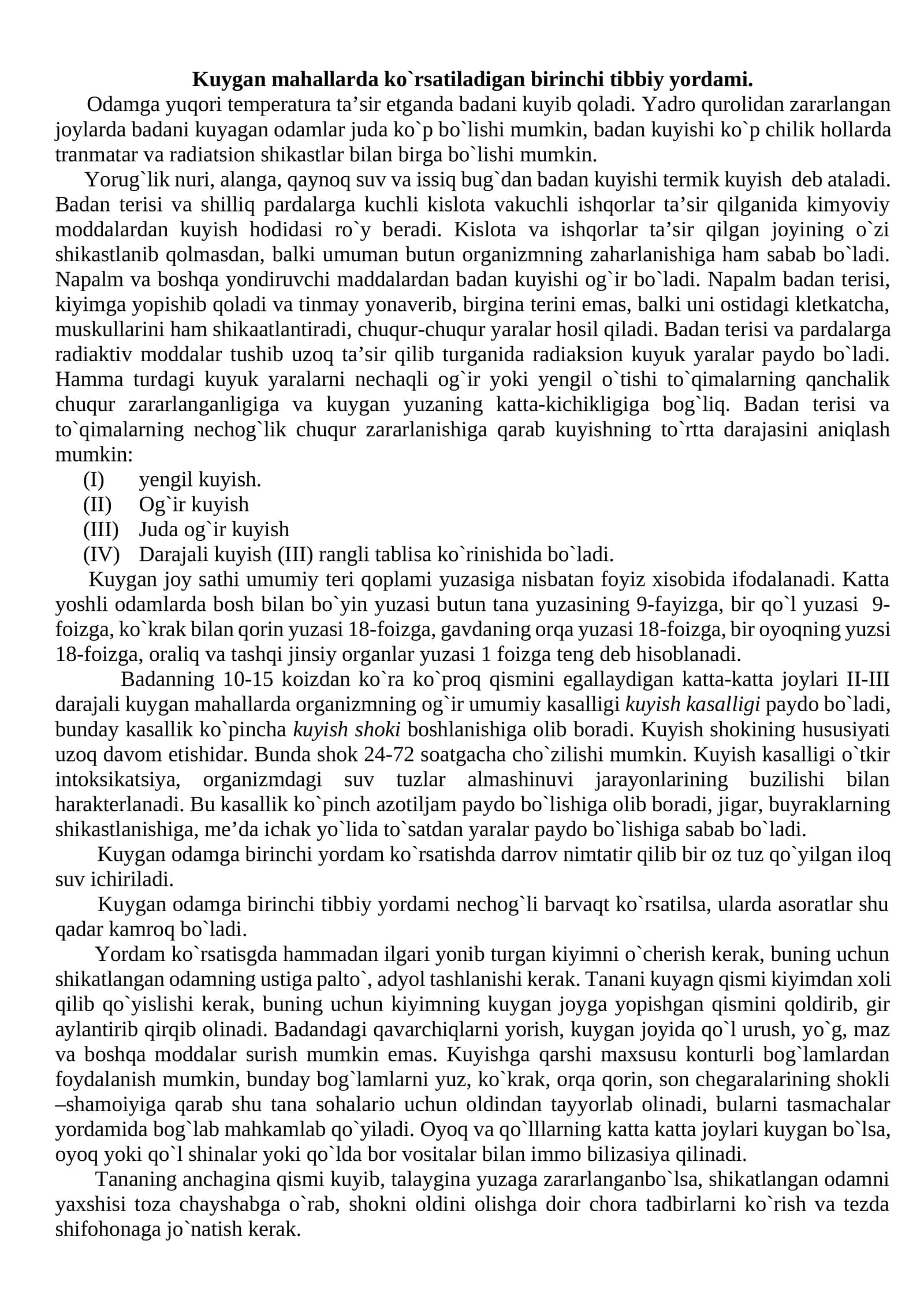 Kuygan mahallarda ko`rsatiladigan birinchi tibbiy yordami