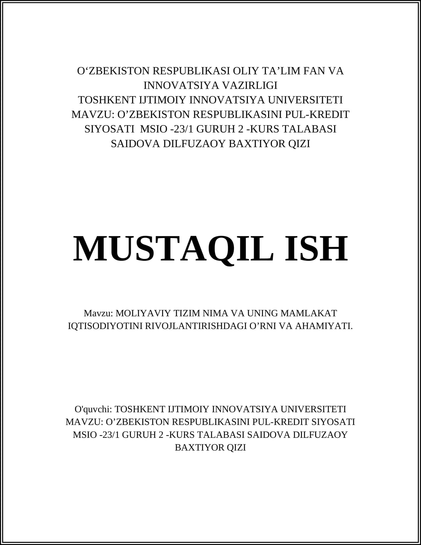 O'ZBEKISTON RESPUBLIKASINI PUL-KREDIT SIYOSATI MSIO -23/1 GURUH 2 -KURS TALABASI SAIDOVA DILFUZAOY BAXTIYOR QIZI