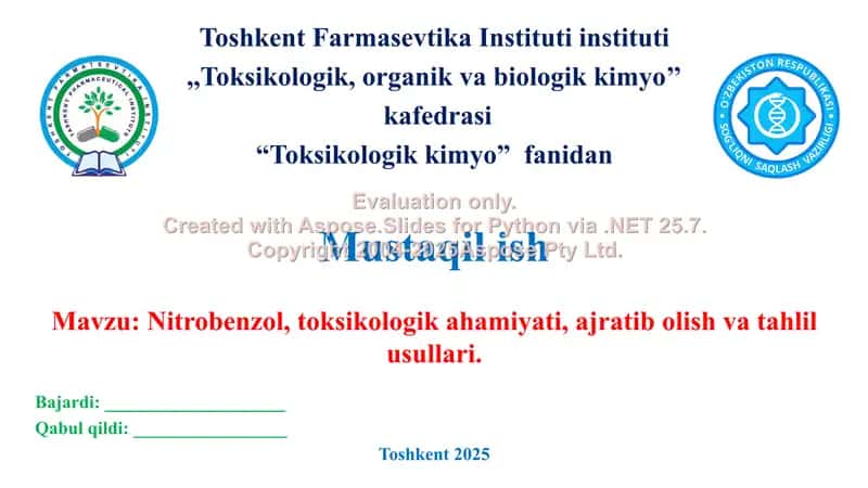 6. Nitrobenzol, toksikologik ahamiyati, ajratib olish va tahlil usullari. Venn diagrammasi.