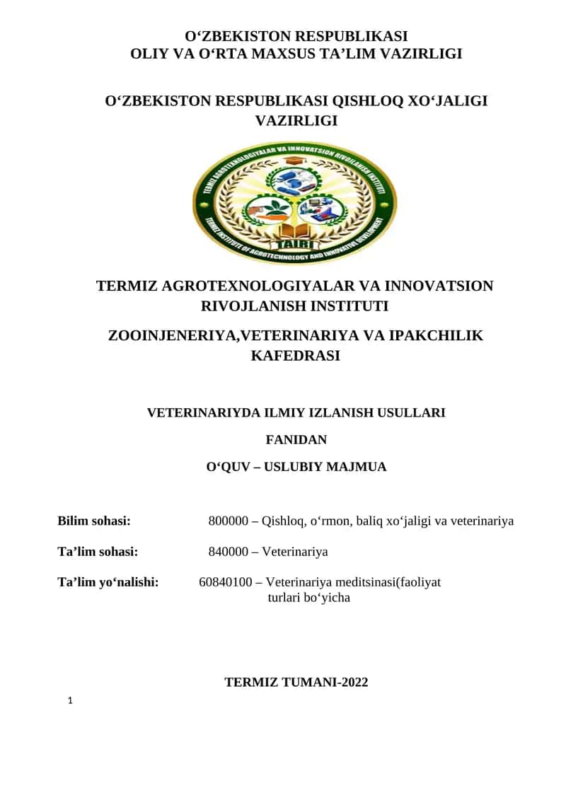 VETERINARIYDA ILMIY IZLANISH USULLARI FANIDAN O‘QUV – USLUBIY MAJMUA