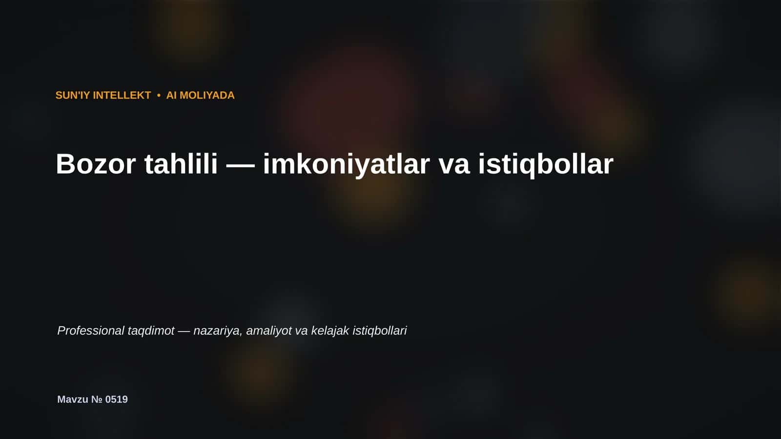 SUN'IY INTELLEKT • AI MOLIYADA