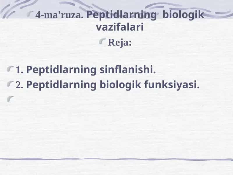 Peptidlarning  biologik vazifalari