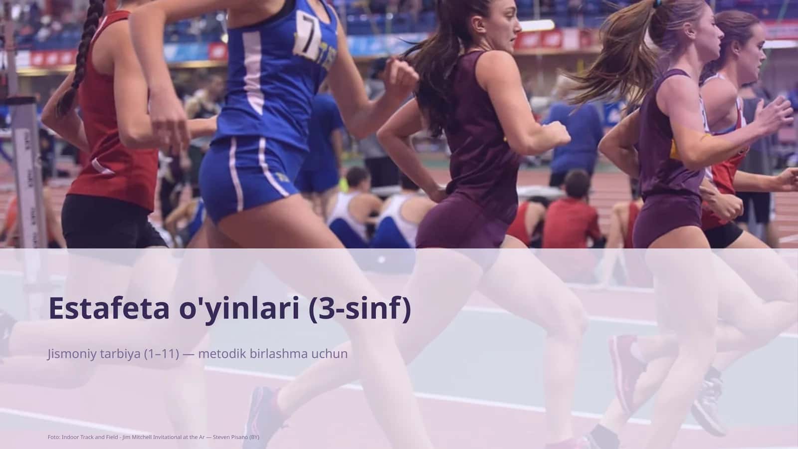 Estafeta o'yinlari (3-sinf)