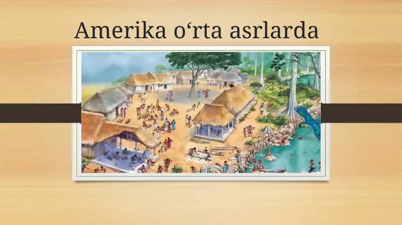 Amerika O'rta asrlarda