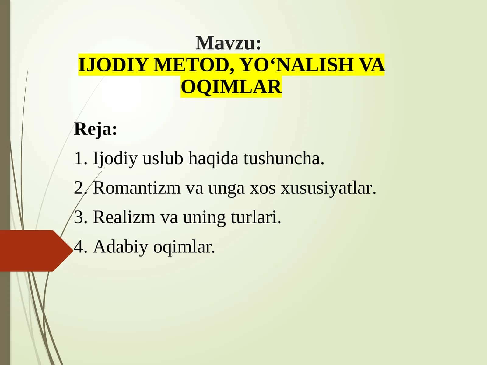 IJODIY METOD, YOʻNALISH VA OQIMLAR