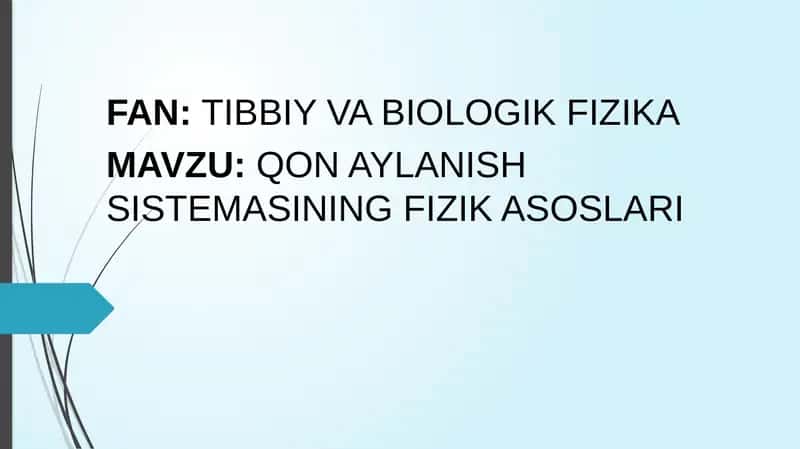 QON AYLANISH SISTEMASINING FIZIK ASOSLARI