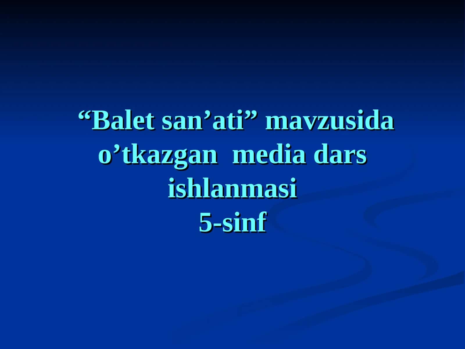 Balet san’ati”