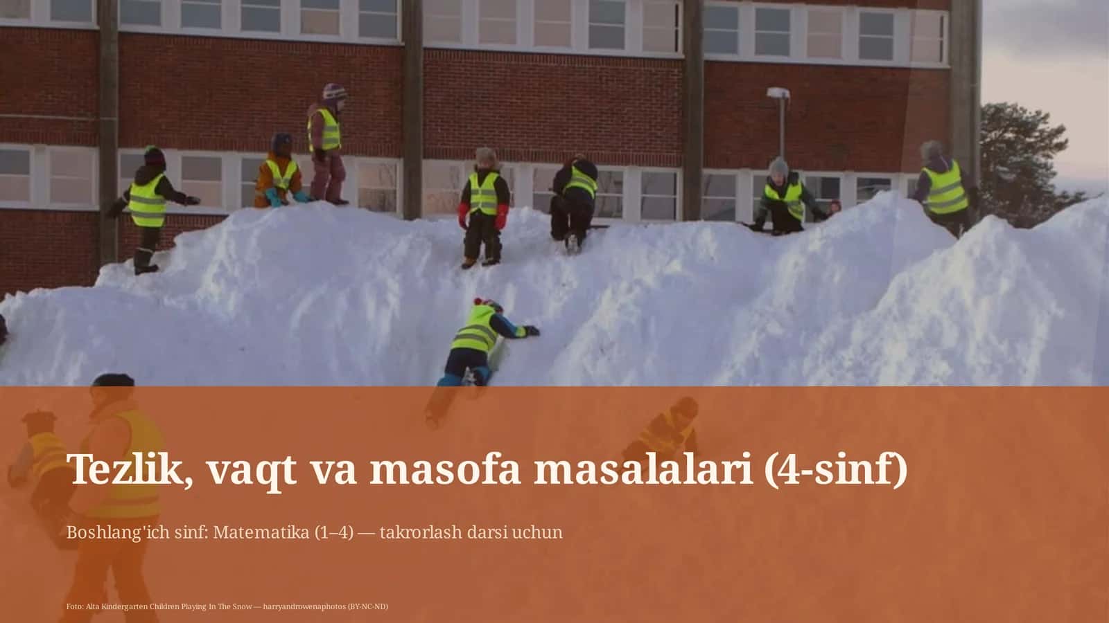 Tezlik, vaqt va masofa masalalari (4-sinf)