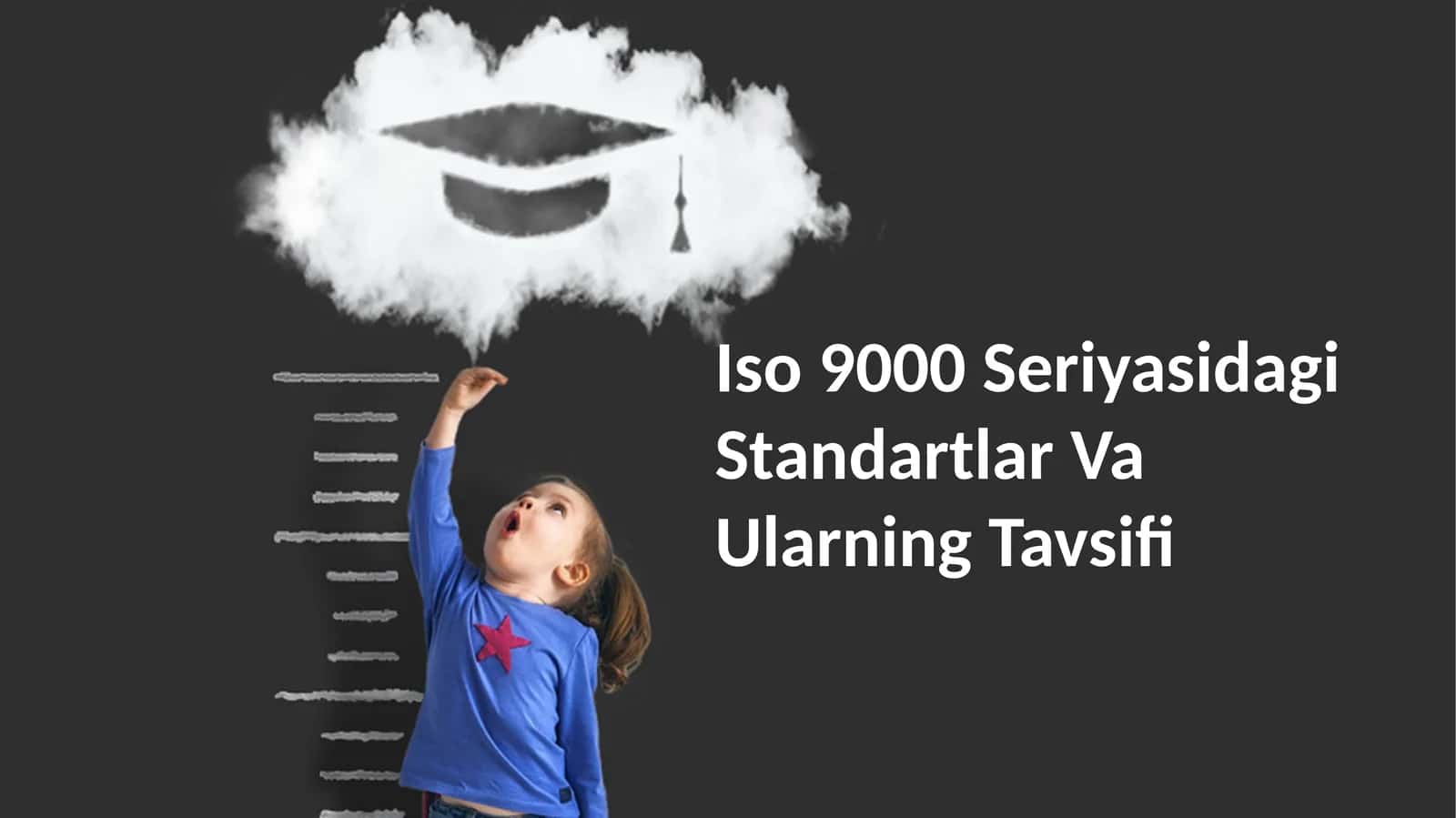 ISO 9000 Seriyasidagi Standartlar Va Ularning Tavsifi