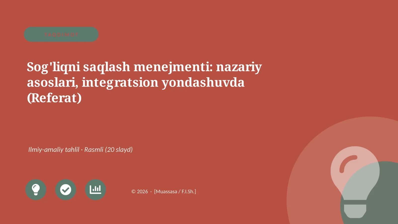 Sog'liqni saqlash menejmenti: nazariy asoslari, integratsion yondashuvda (Referat)