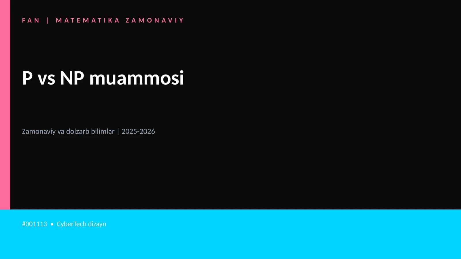 P vs NP muammosi