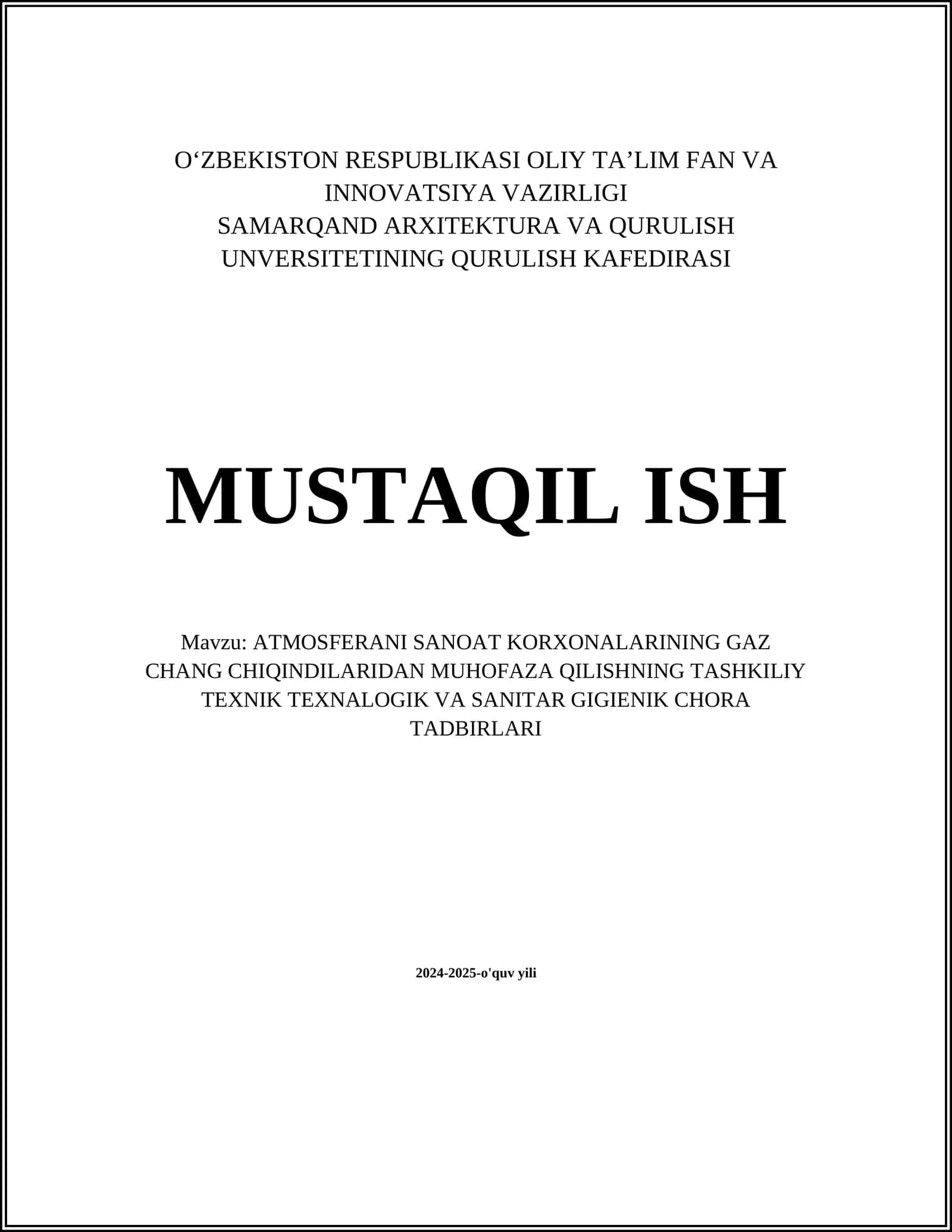ATMOSFERANI SANOAT KORXONALARINING GAZ CHANG CHIQINDILARIDAN MUHOFAZA QILISHNING TASHKILIY TEXNIK TEXNALOGIK VA SANITAR GIGIENIK CHORA TADBIRLARI