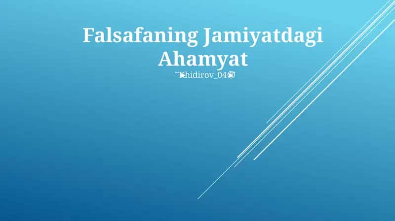 Falsafaning Jamiyatdagi Ahamiyat