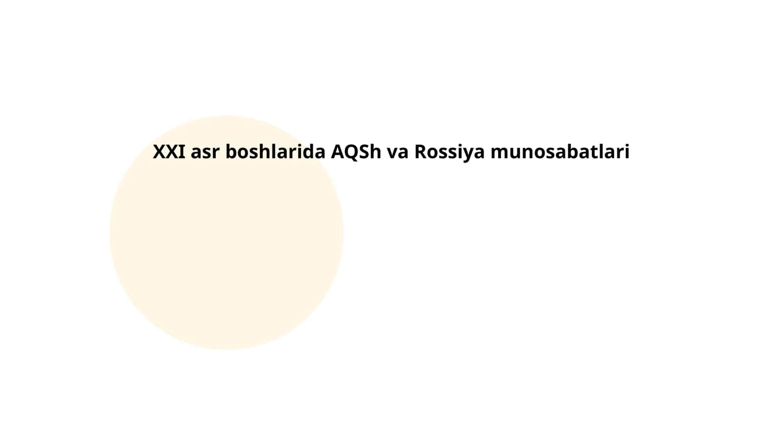 XXI asr boshlarida AQSh va Rossiya munosabatlari