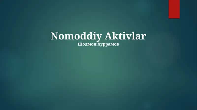 Nomoddiy Aktivlar