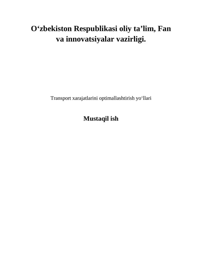 Transport xarajatlarini optimallashtirish yo‘llari
