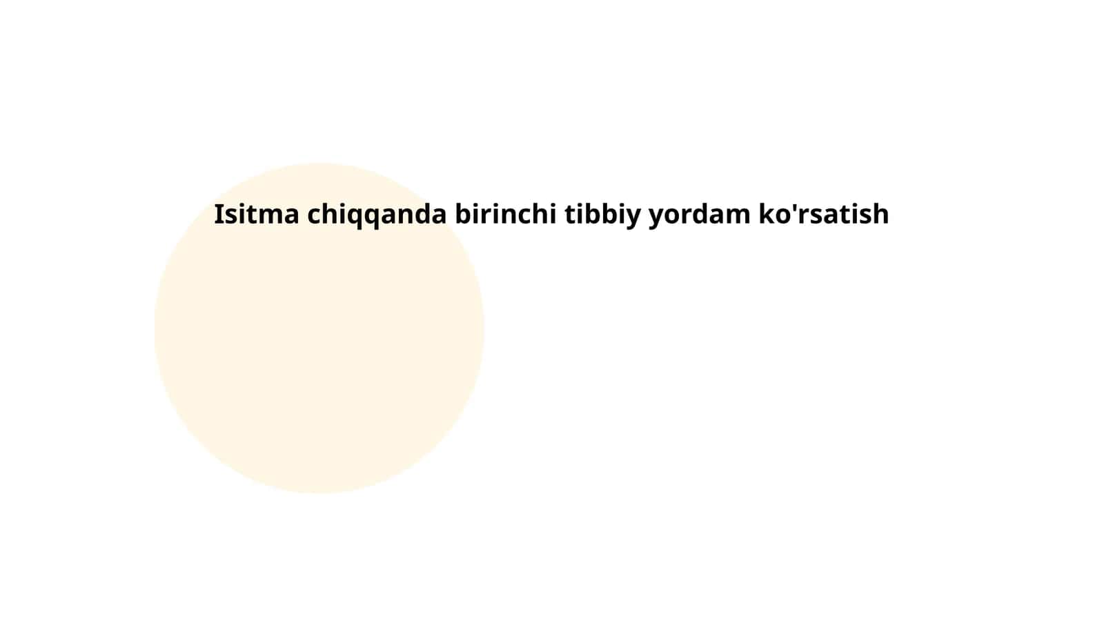 Isitma chiqqanda birinchi tibbiy yordam ko'rsatish
