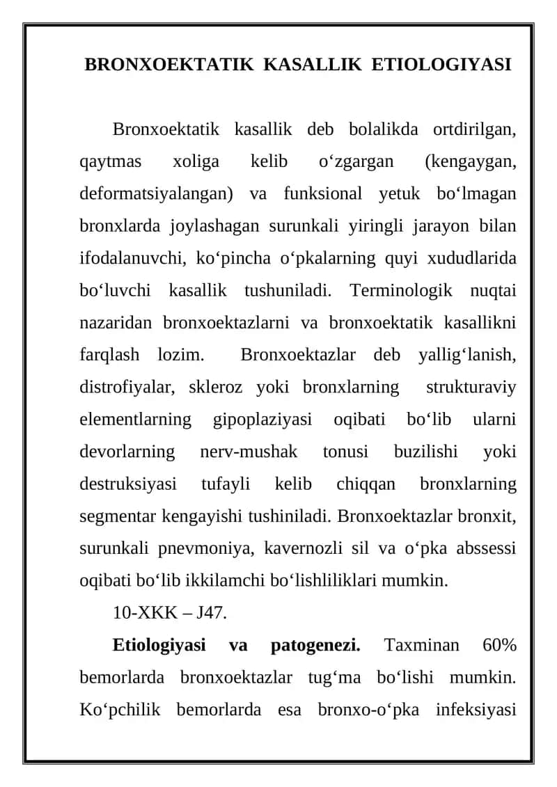 BRONXOEKTATIK KASALLIK ETIOLOGIYASI