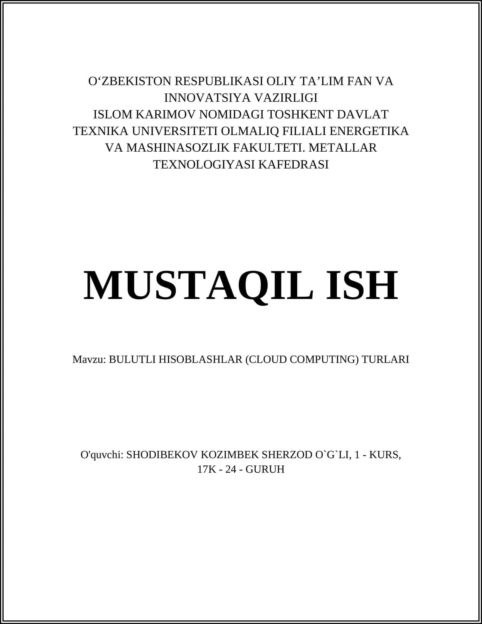 BULUTLI HISOBLASHLAR (CLOUD COMPUTING) TURLARI