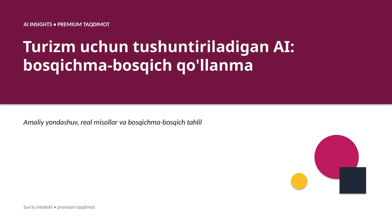 Turizm uchun tushuntiriladigan AI: bosqichma-bosqich qo'llanma