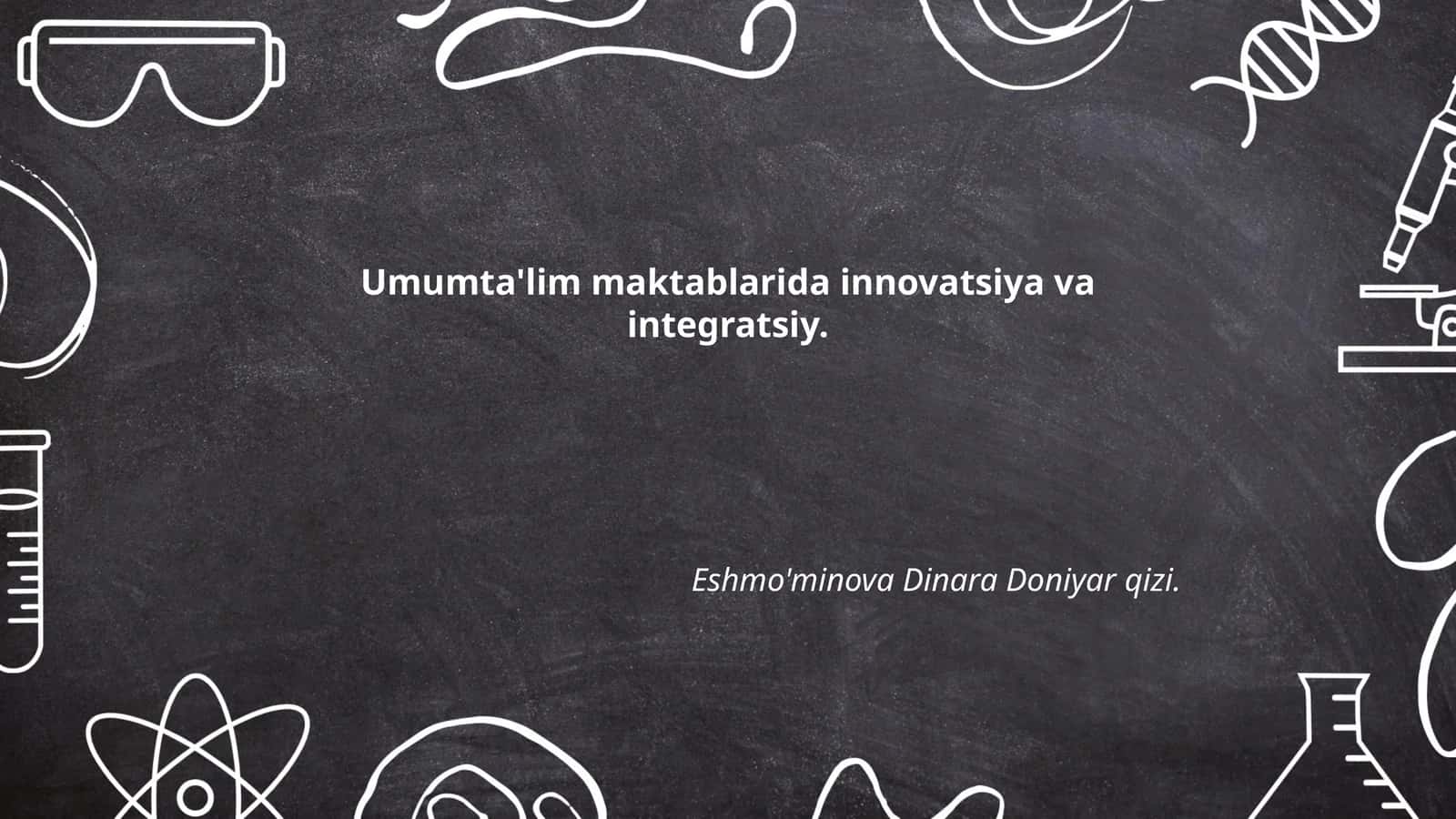Umumta'lim maktablarida STEAM ta'limi