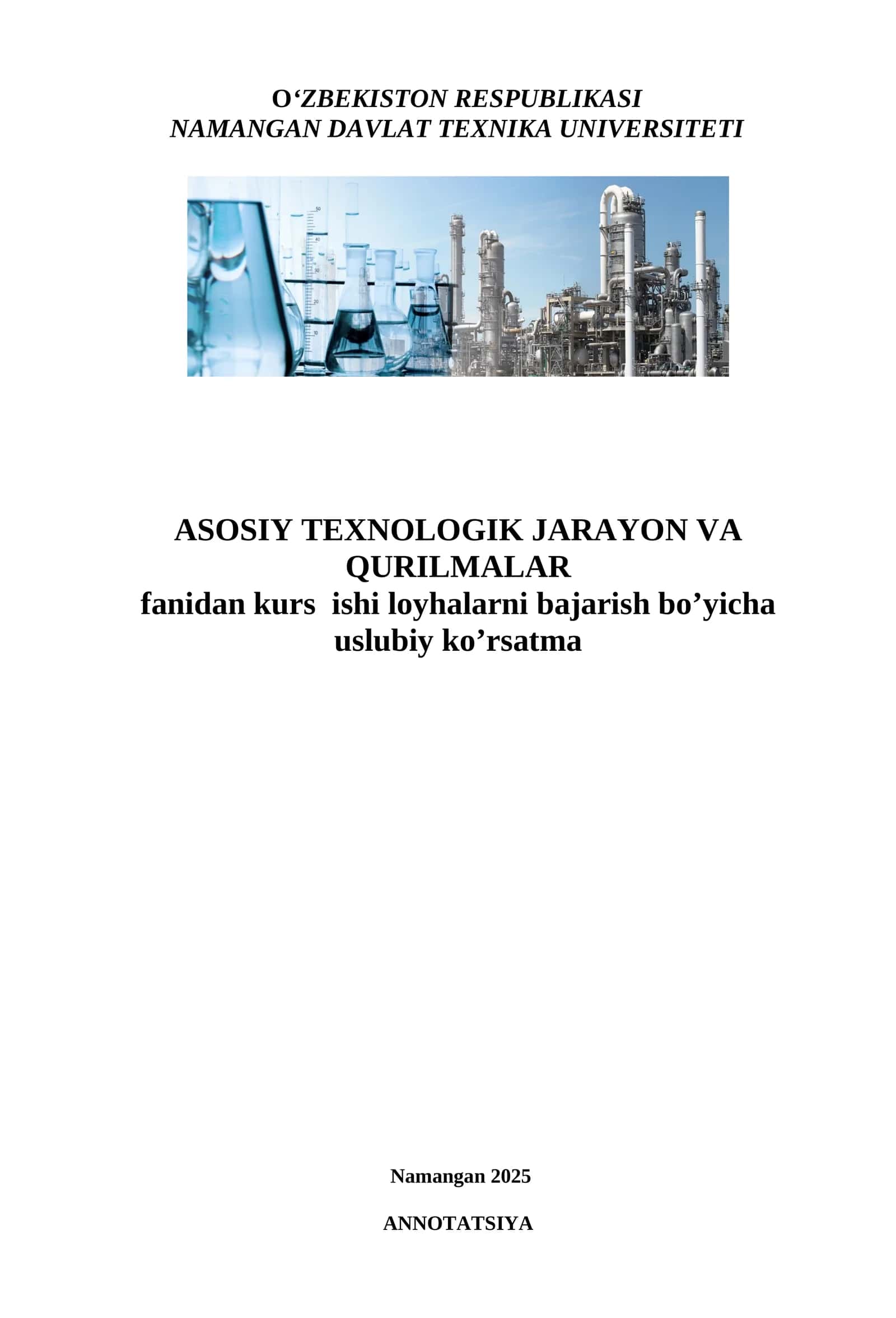 ASOSIY TEXNOLOGIK JARAYON VA QURILMALAR fаnidаn kurs ishi loyhalarni bаjаrish bo’yichа uslubiy ko’rsatma