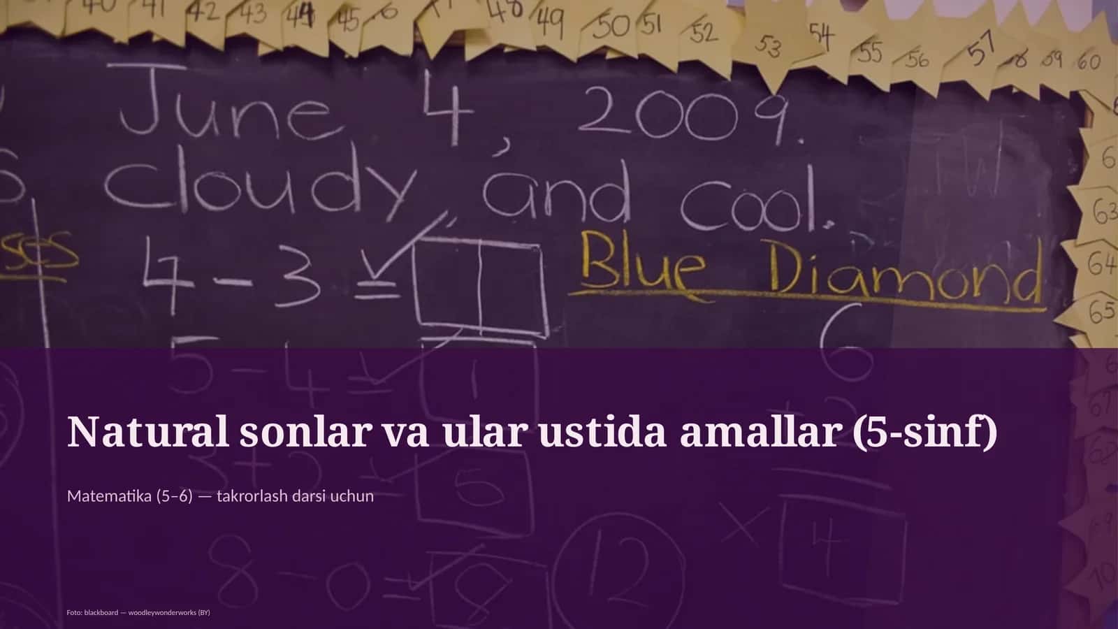Natural sonlarn va ular ustida amallar (5-sinf)