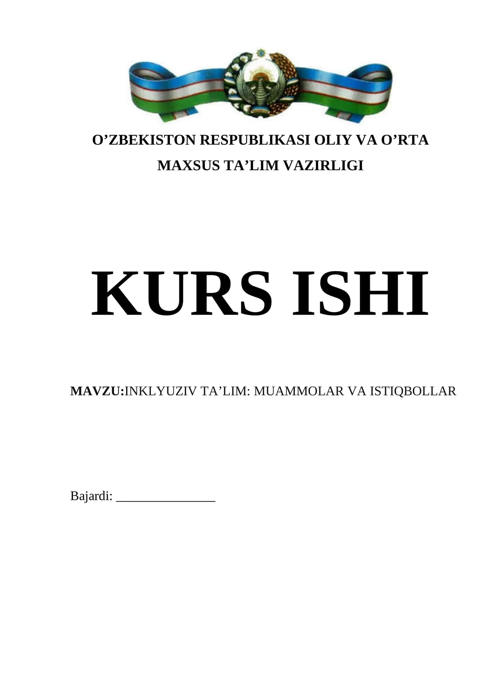 INKLYUZIV TA’LIM: MUAMMOLAR VA ISTIQBOLLAR