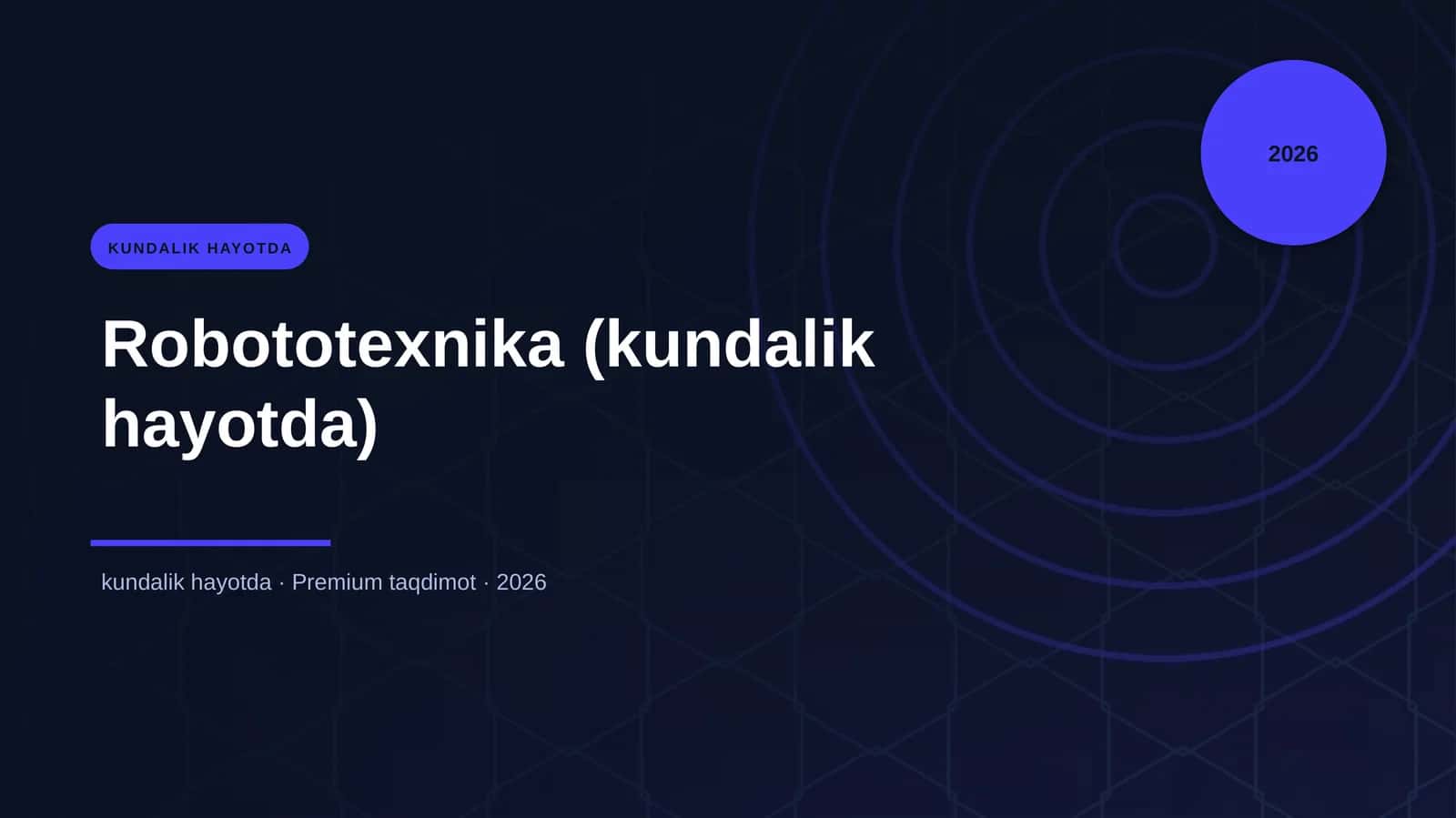 Robototexnika (kundalik hayotda)