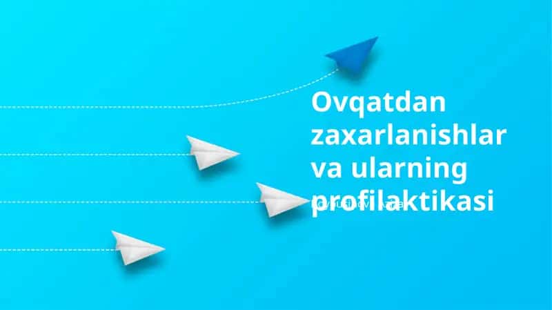 Oziq-ovqatdan zaharlanishlar va ularning profilaktikasi