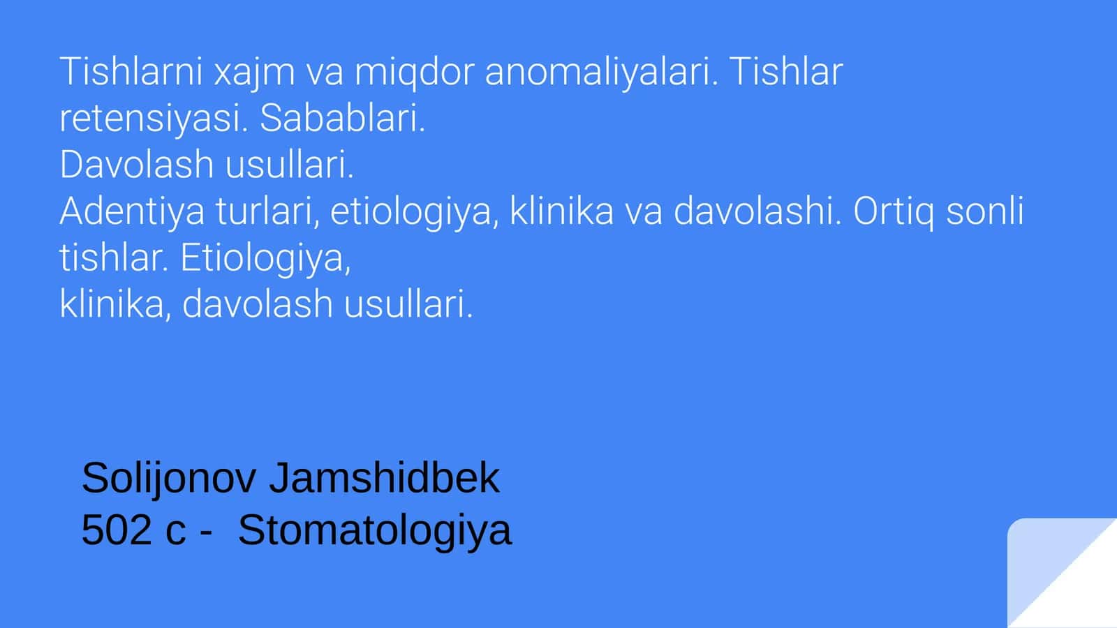 Tishlarni xajm va miqdor anomaliyalari