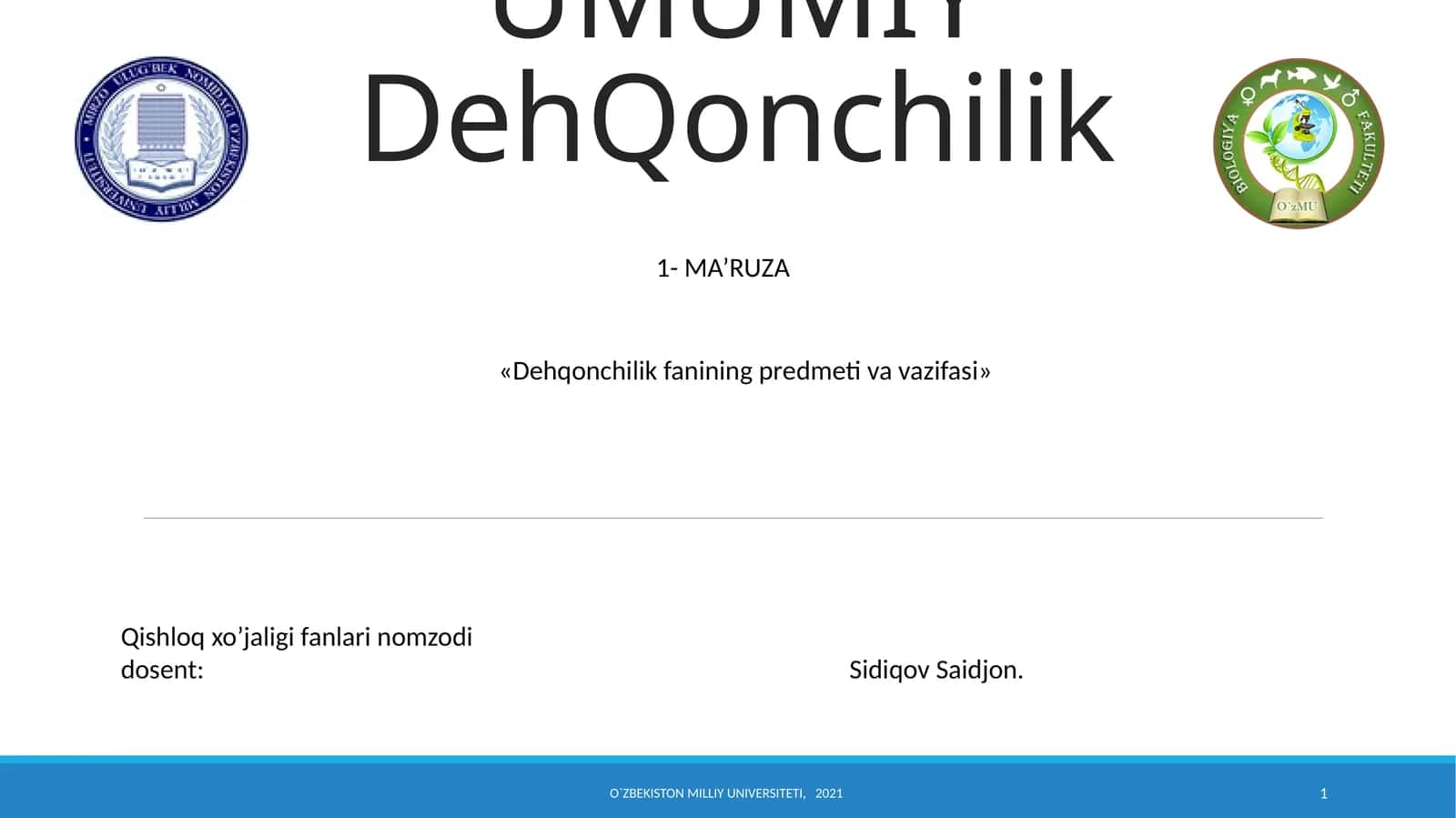 МА’RUZA «Dеhqonchilik fanining prеdmеti va vazifasi»