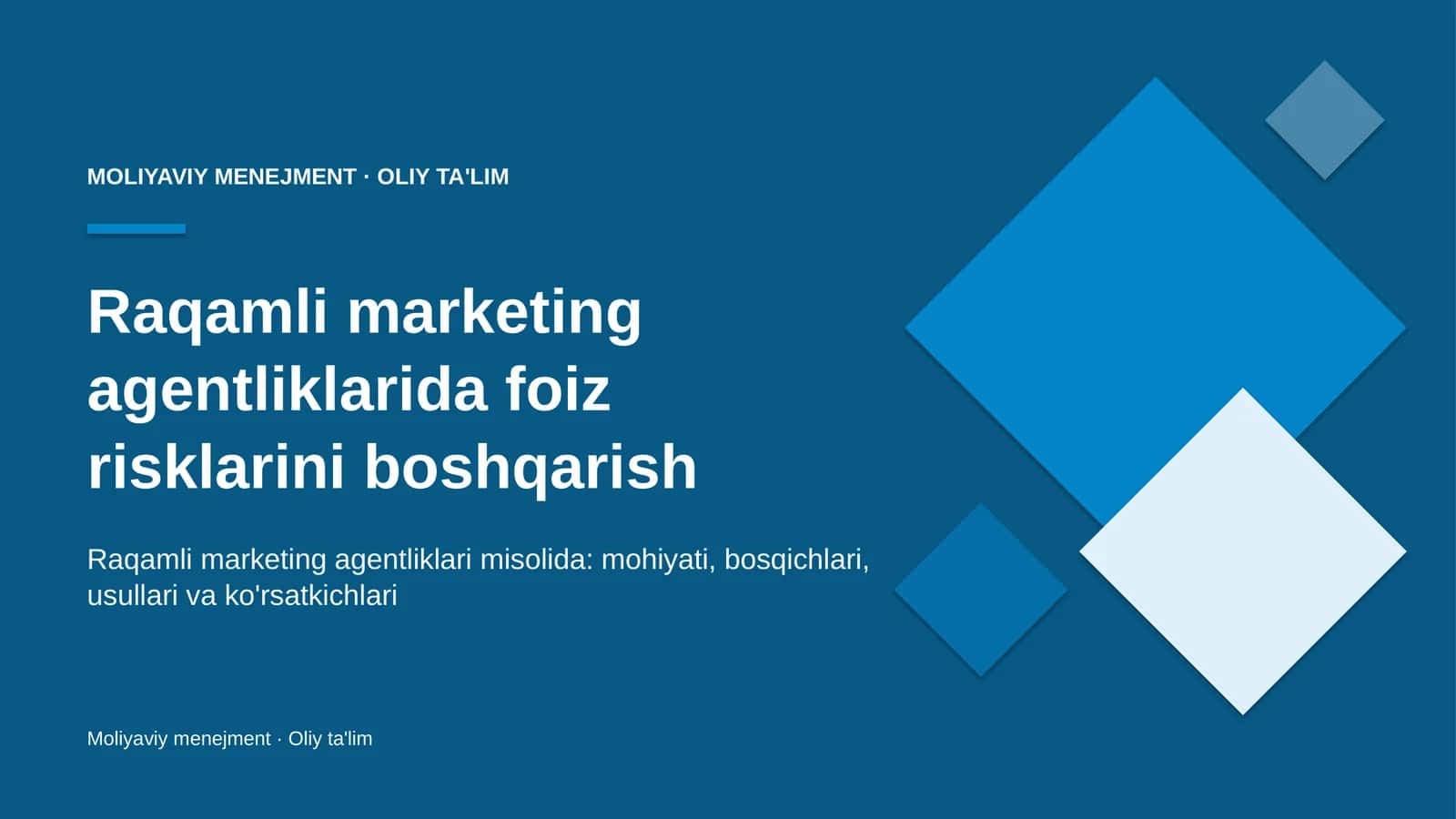 Raqamli marketing agentliklarida foiz risklarini boshqarish
