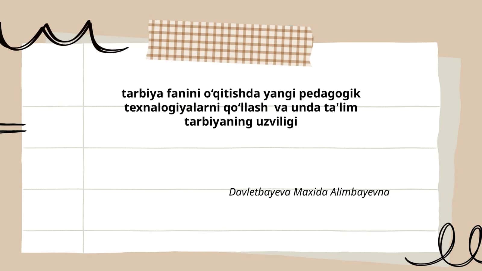 Zamonaviy pedagogik texnologiyalar