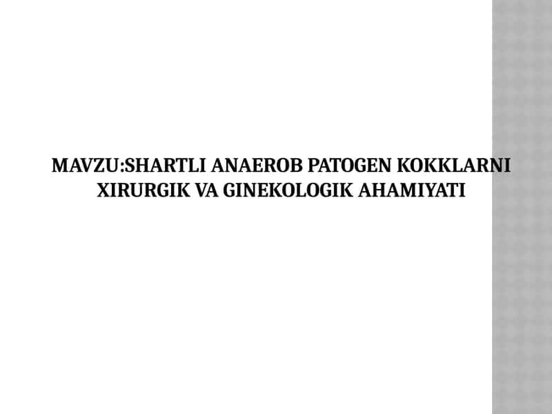 Shartli anaerob patogen kokklar