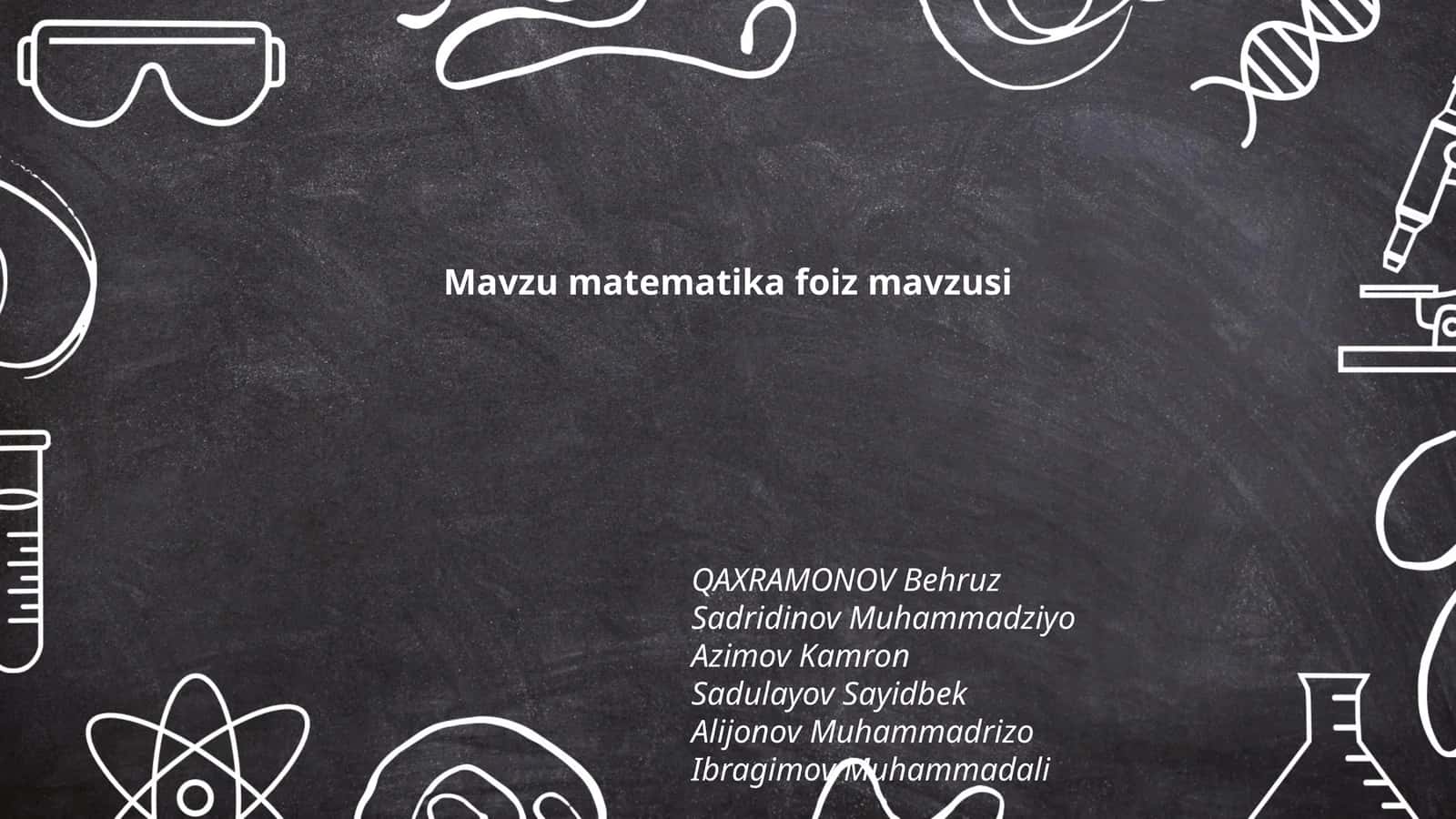 Mavzu matematika foiz mavzusi