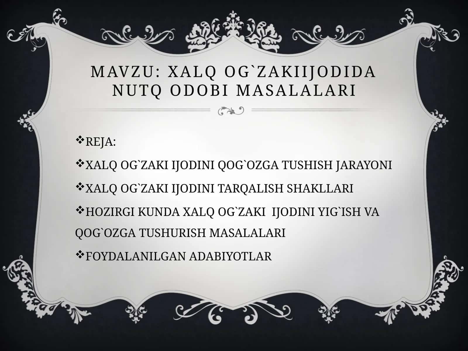 XALQ OG`ZAKI IJODIDA NUTQ ODOBI MASALALARI