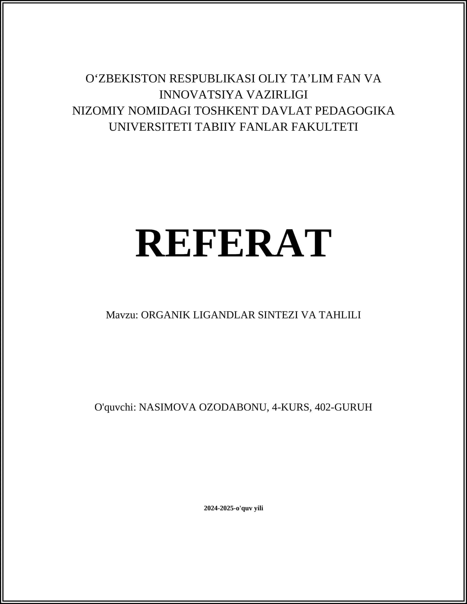ORGANIK LIGANDLAR SINTEZI VA TAHLILI