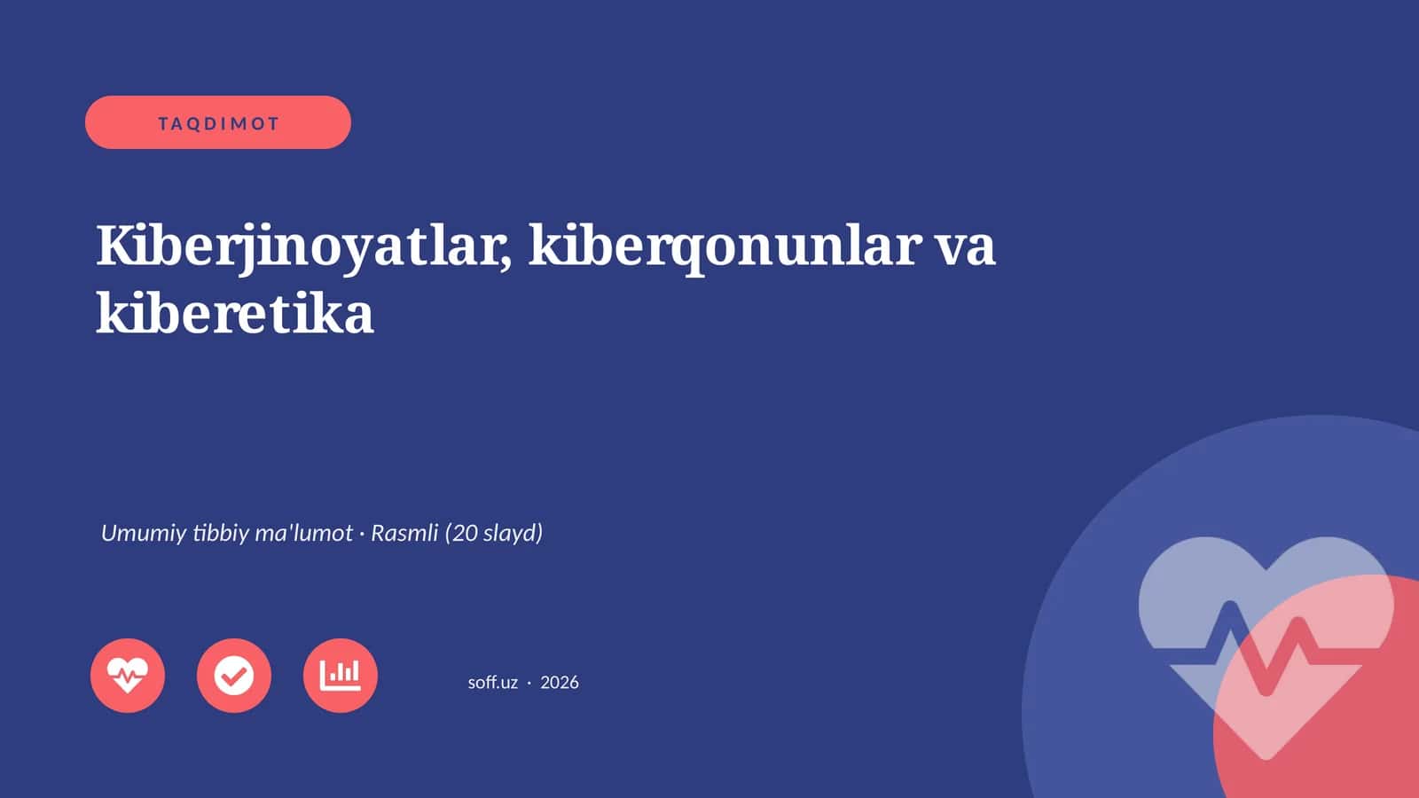 Kiberjinoyatlar, kiberqonunlar va kiberetika