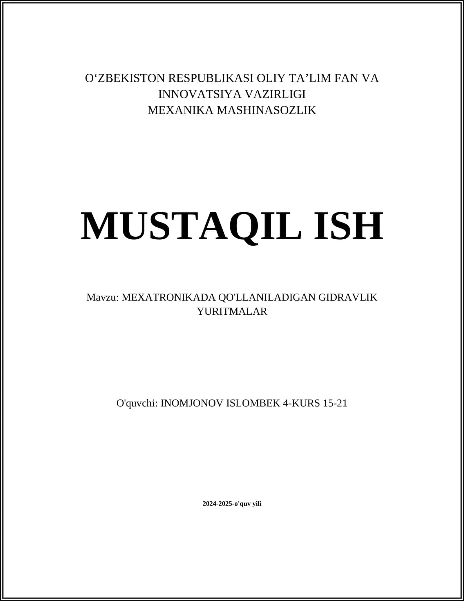 MEXATRONIKADA QO'LLANILADIGAN GIDRAVLIK YURITMALAR