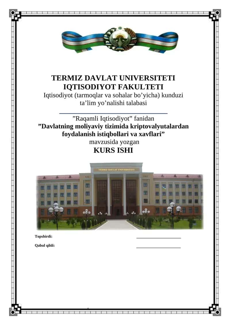 Davlatning moliyaviy tizimida kriptovalyutalardan foydalanish istiqbollari va xavflari