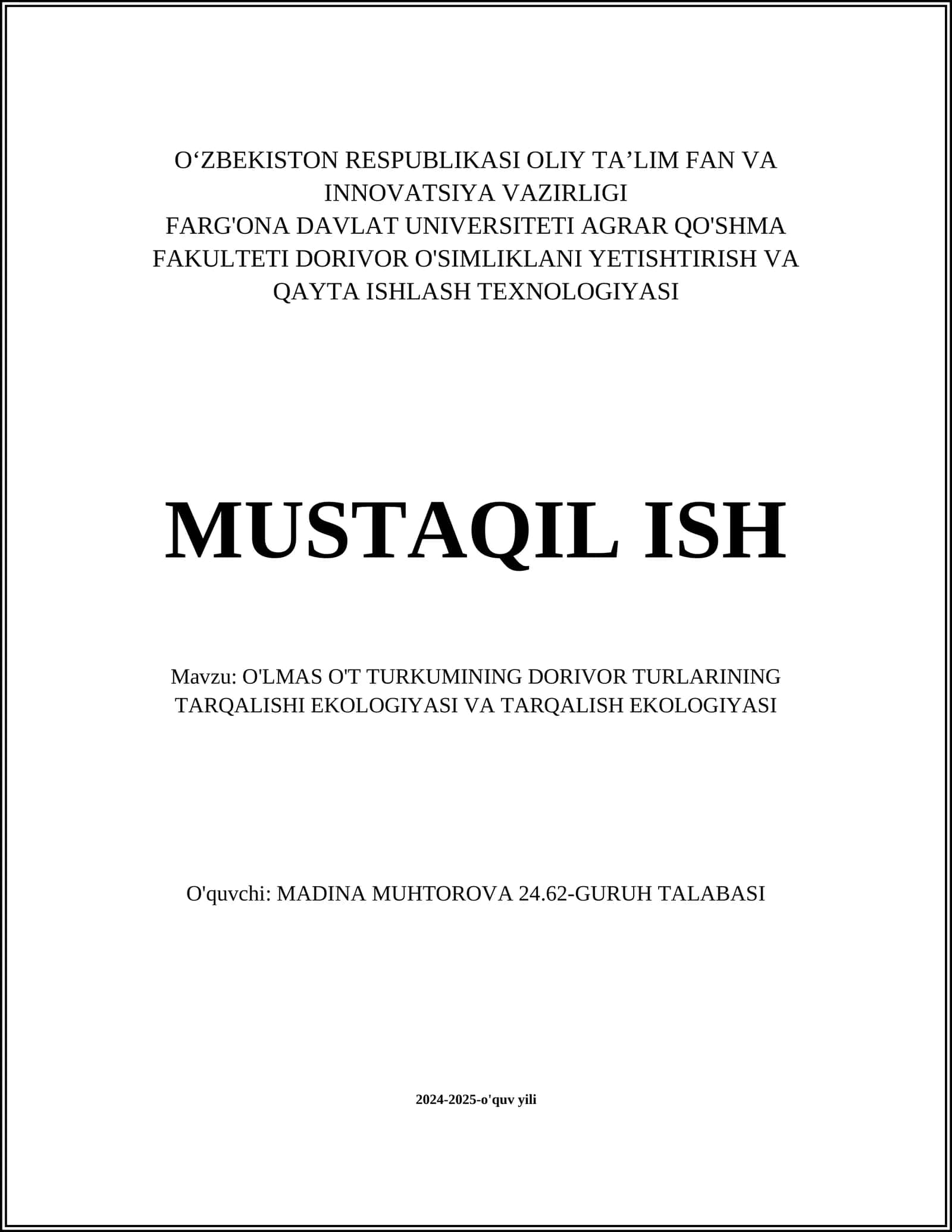 O'LMAS O'T TURKUMINING DORIVOR TURLARINING TARQALISHI EKOLOGIYASI VA TARQALISH EKOLOGIYASI
