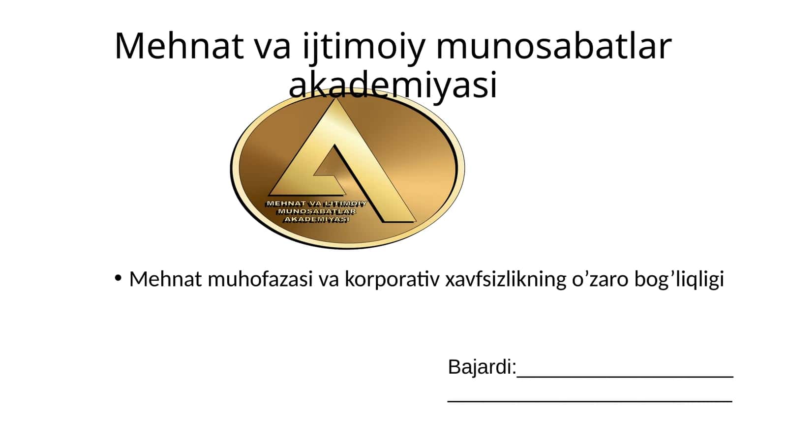 Mehnat muhofazasi va korporativ xavfsizlikning o’zaro bog’liqligi