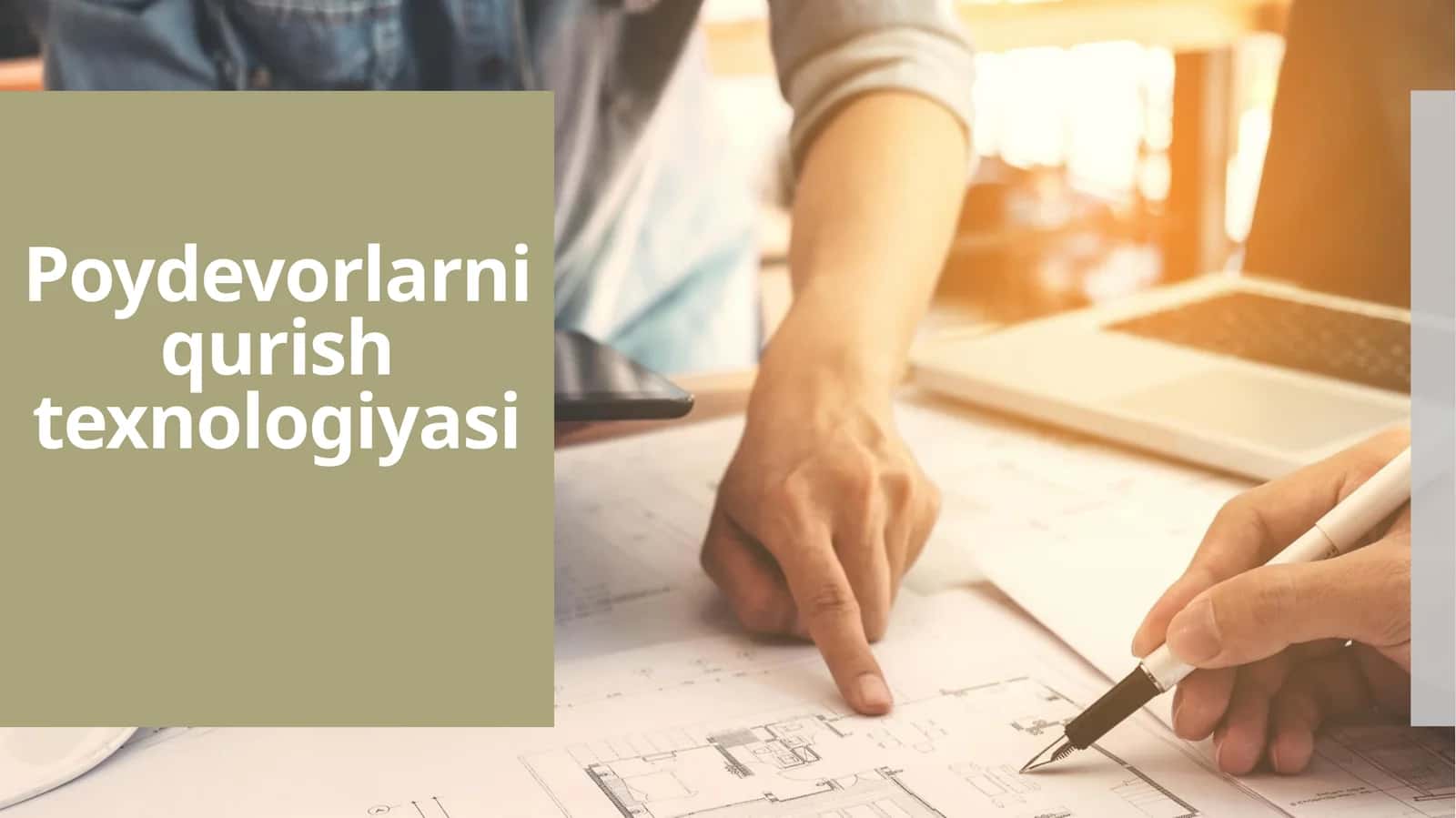 Poydevorlarni qurish texnologiyasi