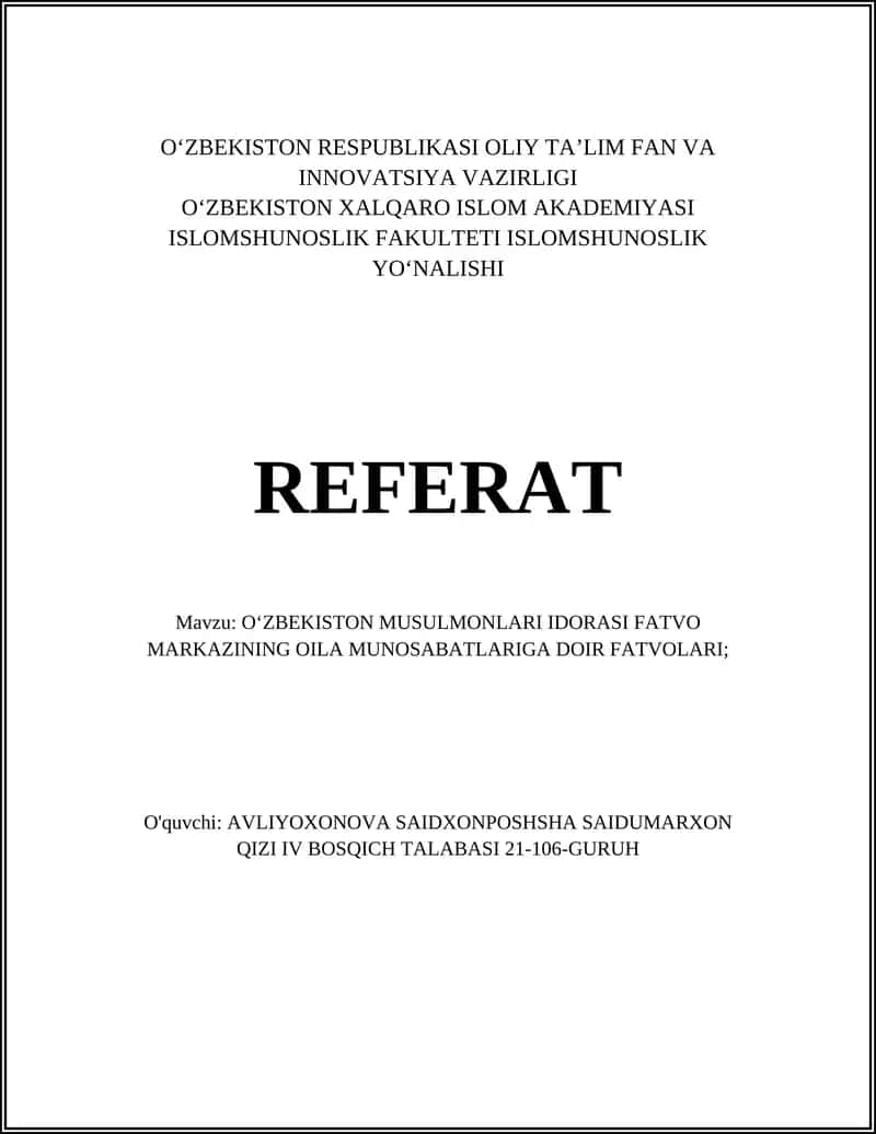O‘ZBEKISTON MUSULMONLARI IDORASI FATVO MARKAZINING OILA MUNOSABATLARIGA DOIR FATVOLARI